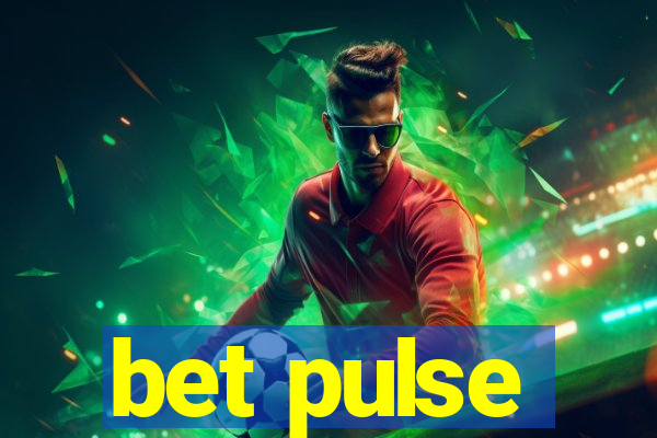 bet pulse